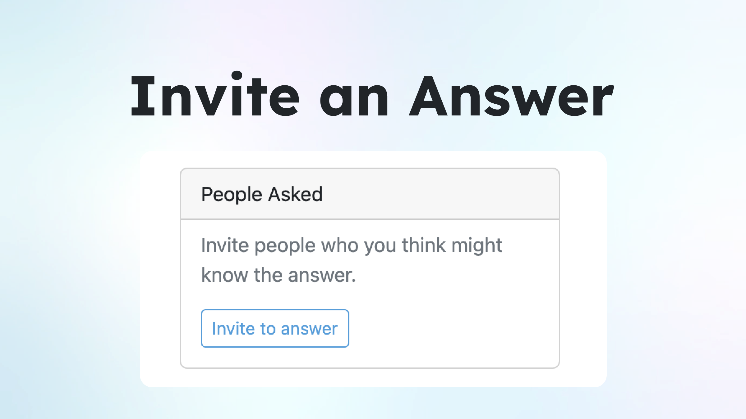 Invite an Answer